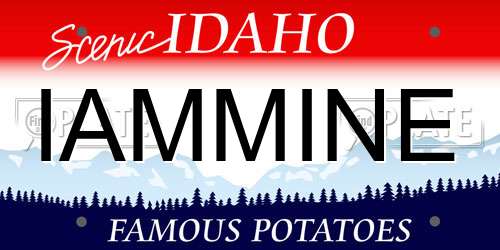 IAMMINE Idaho License Plate