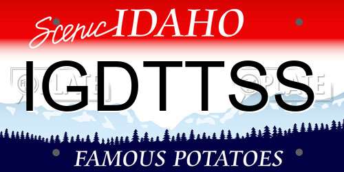 IGDTTSS Idaho License Plate