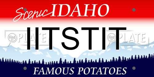 IITSTIT Idaho License Plate