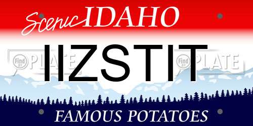 IIZSTIT Idaho License Plate