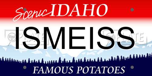 ISMEISS Idaho License Plate