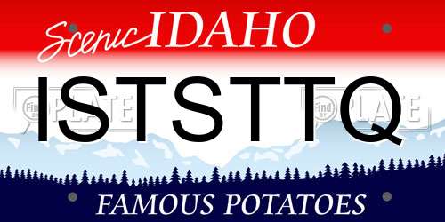ISTSTTQ Idaho License Plate
