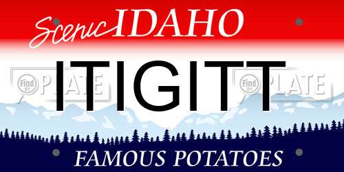 ITIGITT Idaho License Plate