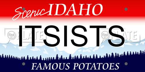 ITSISTS Idaho License Plate