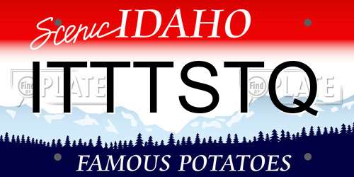 ITTTSTQ Idaho License Plate