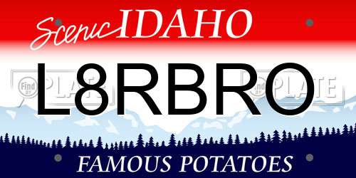 L8RBRO Idaho License Plate