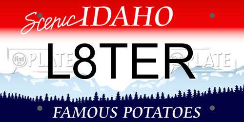 L8TER Idaho License Plate