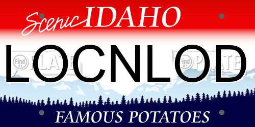 LOCNLOD Idaho License Plate