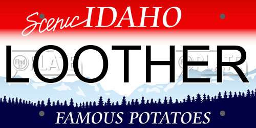 LOOTHER Idaho License Plate