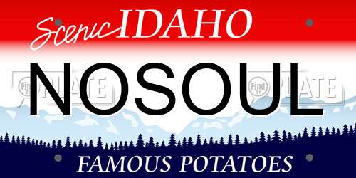 NOSOUL Idaho License Plate
