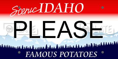 PLEASE Idaho License Plate