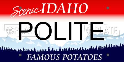 POLITE Idaho License Plate