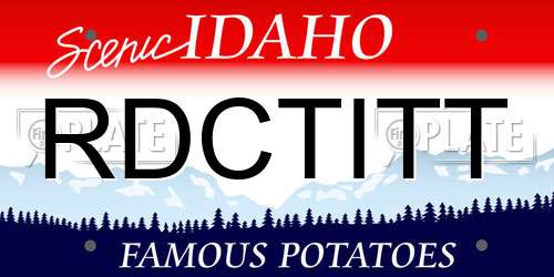 RDCTITT Idaho License Plate