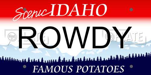 ROWDY Idaho License Plate