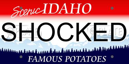 SHOCKED Idaho License Plate