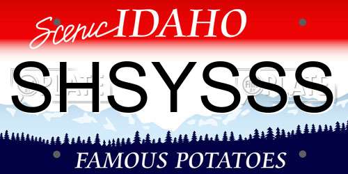 SHSYSSS Idaho License Plate