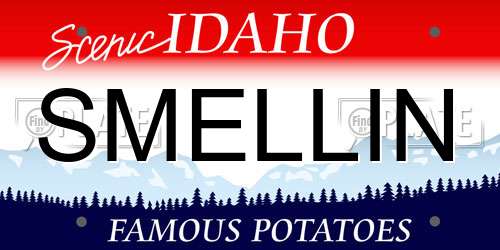 SMELLIN Idaho License Plate