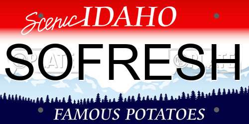SOFRESH Idaho License Plate