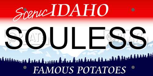 SOULESS Idaho License Plate