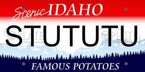 STUTUTU Idaho License Plate