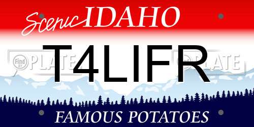 T4LIFR Idaho License Plate
