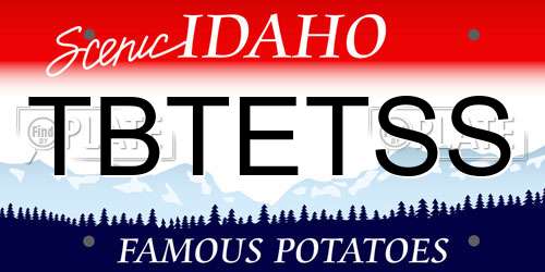 TBTETSS Idaho License Plate