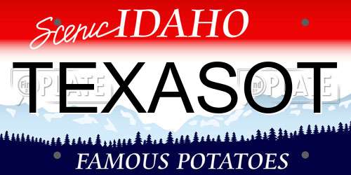 TEXASOT Idaho License Plate