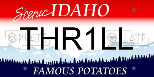 THR1LL Idaho License Plate