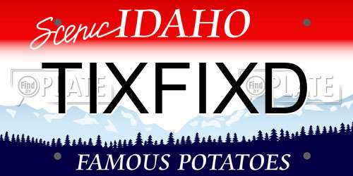 TIXFIXD Idaho License Plate