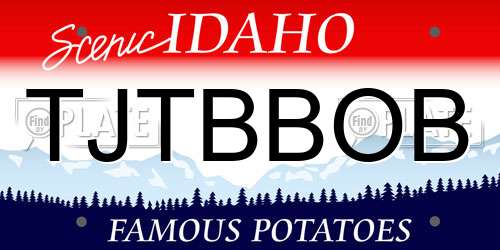 TJTBBOB Idaho License Plate