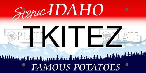 TKITEZ Idaho License Plate