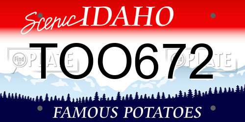 TOO672 Idaho License Plate