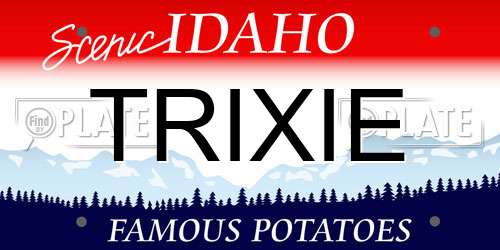 TRIXIE Idaho License Plate