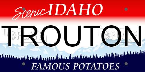 TROUTON Idaho License Plate