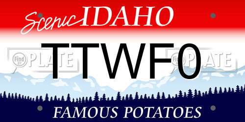TTWF0 Idaho License Plate