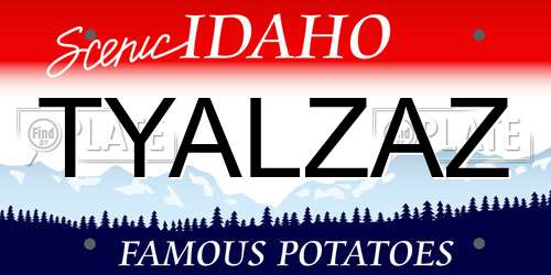 TYALZAZ Idaho License Plate