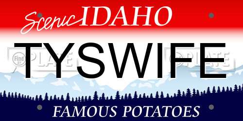 TYSWIFE Idaho License Plate