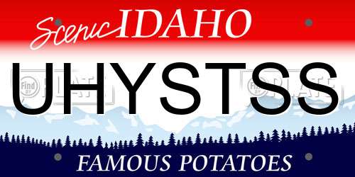 UHYSTSS Idaho License Plate