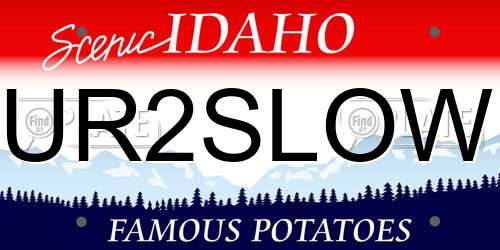 UR2SLOW Idaho License Plate
