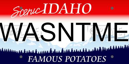 WASNTME Idaho License Plate