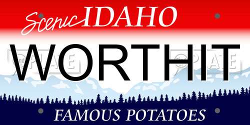 WORTHIT Idaho License Plate