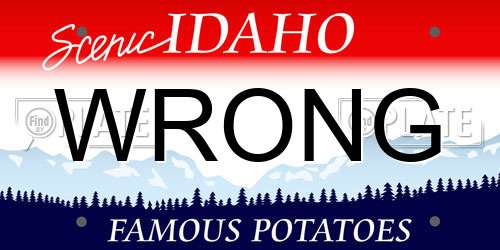 WRONG Idaho License Plate