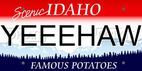 YEEEHAW Idaho License Plate