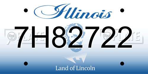 7H82722 Illinois License Plate