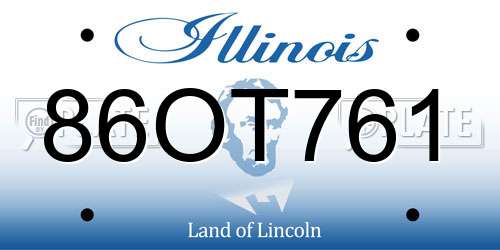 86OT761 Illinois License Plate
