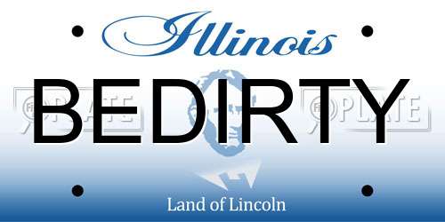BEDIRTY Illinois License Plate