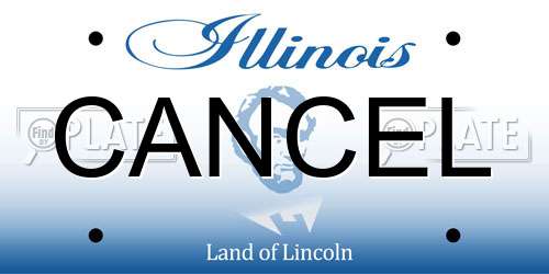 CANCEL Illinois License Plate