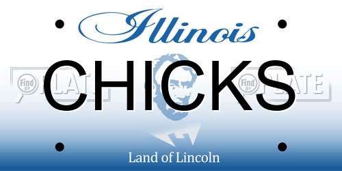 CHICKS Illinois License Plate