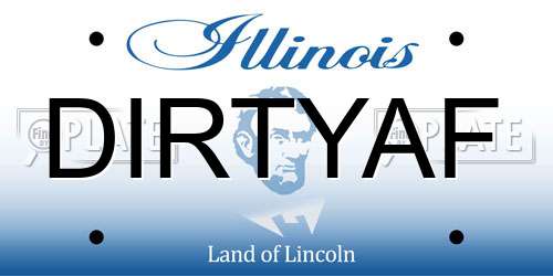 DIRTYAF Illinois License Plate