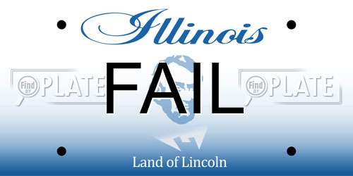 FAIL Illinois License Plate
